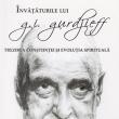 Claude G. Thompson: „Învăţăturile lui G.I. Gurdjieff”