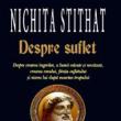 Nichita Stithat: „Despre Suflet”
