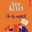Marian Keyes: „Un tip mortal”