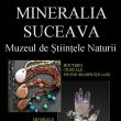 Expoziţia „Mineralia Suceava”