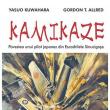 Yasuo Kuwahara &amp; Gordon T. Allred: „Kamikaze”