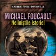 Mathieu Potte-Bonneville: „Michael Foucault. Neliniştile istoriei”