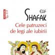 Elif Shafak: „Cele patruzeci de legi ale iubirii”