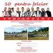 Proiectul “10 pentru folclor”