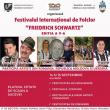 Festivalul Internaţional de Folclor „Friedrich Schwartz”, ediţia a V-a