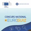 Cinci echipe sucevene s-au calificat la etapa națională a Concursului Euro Quiz 2022