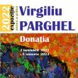Vernisajul expoziției „Donația”, a pictorului Virgiliu Parghel, la Galeria cu bolți de la parterul Muzeului de Istorie