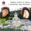 Ierarhii Sucevei vor pune piatra de temelie pentru Mănăstirea Vadu Negrilesei, unde a sihăstrit Părintele Cleopa