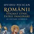 Scriitorul Ovidiu Pecican își lansează la Suceava cartea „Românii: stigmat etnic, patrii imaginare. O căutare istorică”