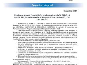 Finalizare proiect ”Investiţie în retehnologizare la SC PÂINE LA  LARISA SRL, în vederea refacerii capacităţii de rezilienţă”, Cod SMIS 159191