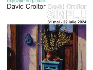 Expoziția de pictură „Simplu”, semnată de David Croitor, la Muzeul de Istorie Suceava