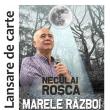 „Marele război”, volum semnat de Neculai Roșca, va fi lansat, joi, la Biblioteca „I.G. Sbiera”