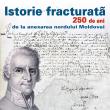 Expoziția „Istorie fracturată. 250 de ani de la anexarea nordului Moldovei”