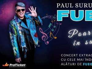 „Poartă-mă în suflet!”, concert cu cele mai îndrăgite șlagăre din cariera lui Paul Surugiu - Fuego, pe scena suceveană