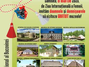 Doamnele și domnișoarele pot vizita, gratuit, muzeele sucevene, sâmbătă, de Ziua Femeii