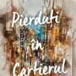„Pierduți în cartierul spaniol”